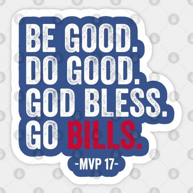 Be good do good god bless go bills be good do good god bless go